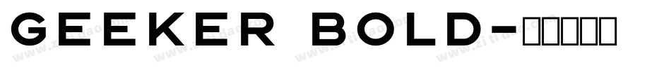 Geeker Bold字体转换